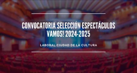 Imagen Convocatoria para la selección de propuestas de espectáculos para el programa Vamos! 2024-2025