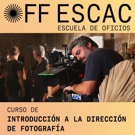Curso de Introducción a la Dirección de Fotografía